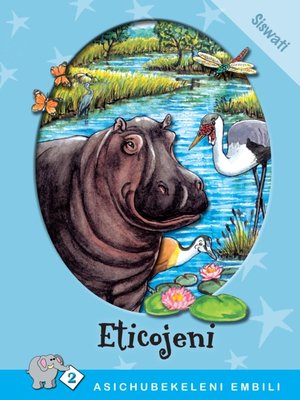 cover image of Asichubekeleni Embili: Level 2 Book 1: Eticojeni